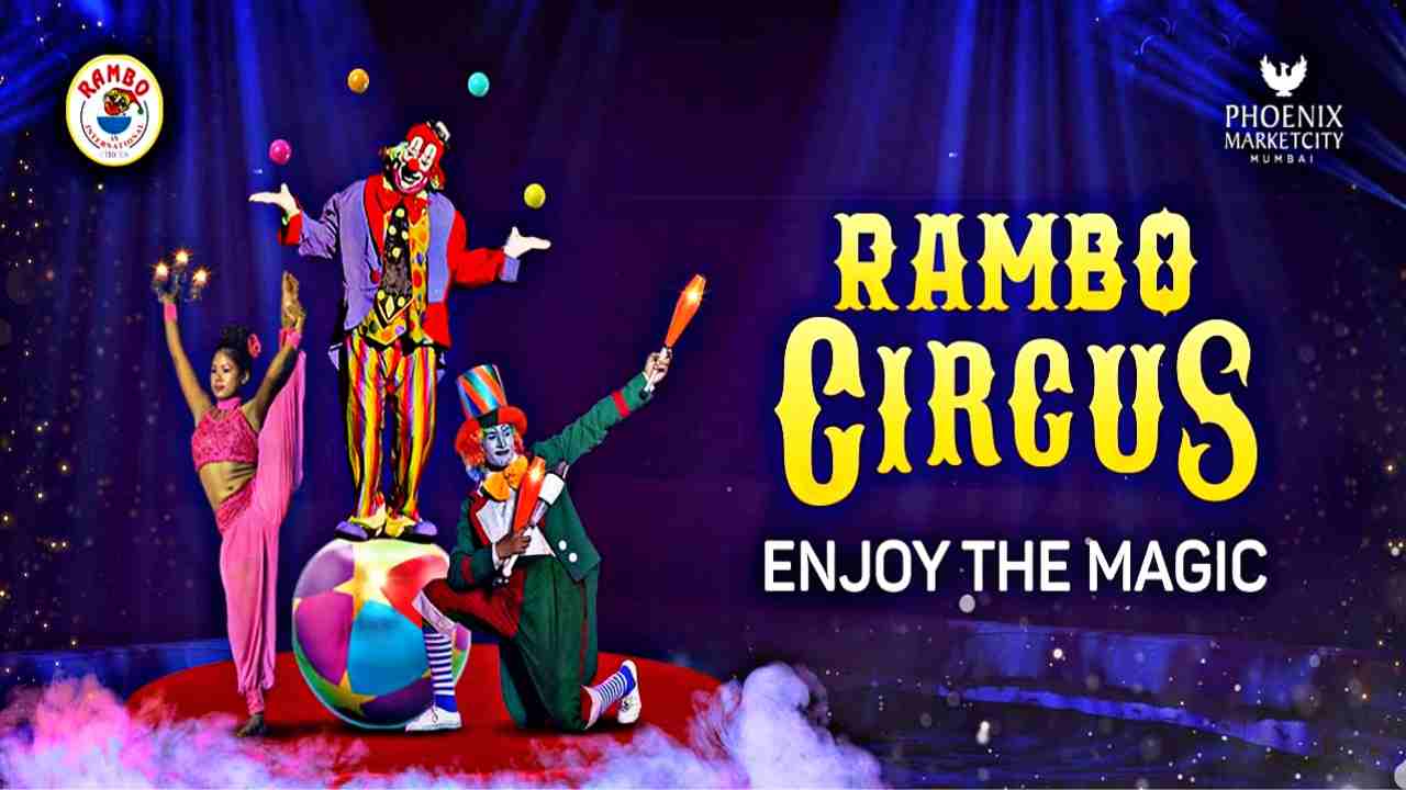 Rambo Circus Pune Tickets Prices and Online Booking 2024