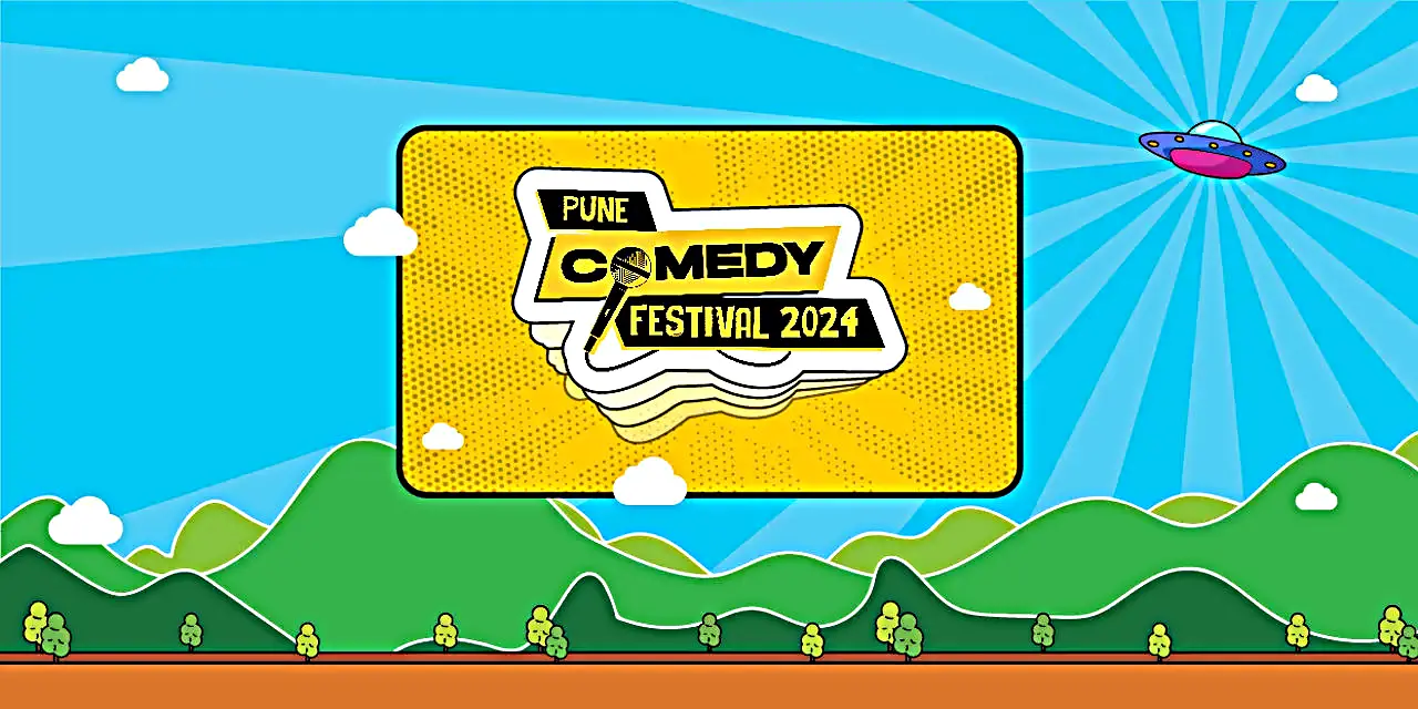 Pune Comedy Festival Tickets, 2024, Pricing, and Online Booking