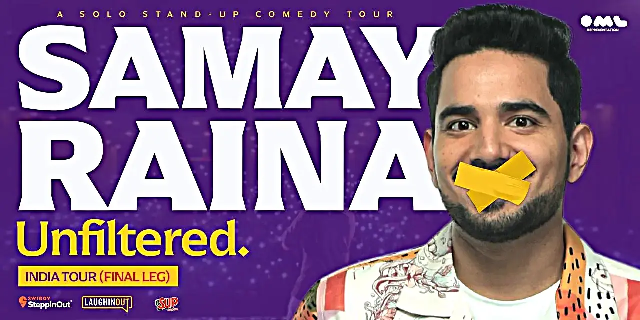 Samay Raina Unfiltered Tickets, India Tour 2024, Pricing, And Online Booking