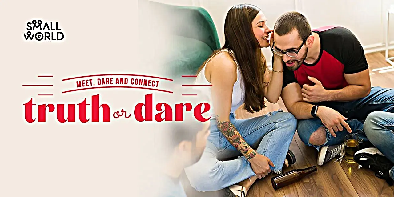 Truth or Dare Date Tickets, Pricing, and Online Booking 2024