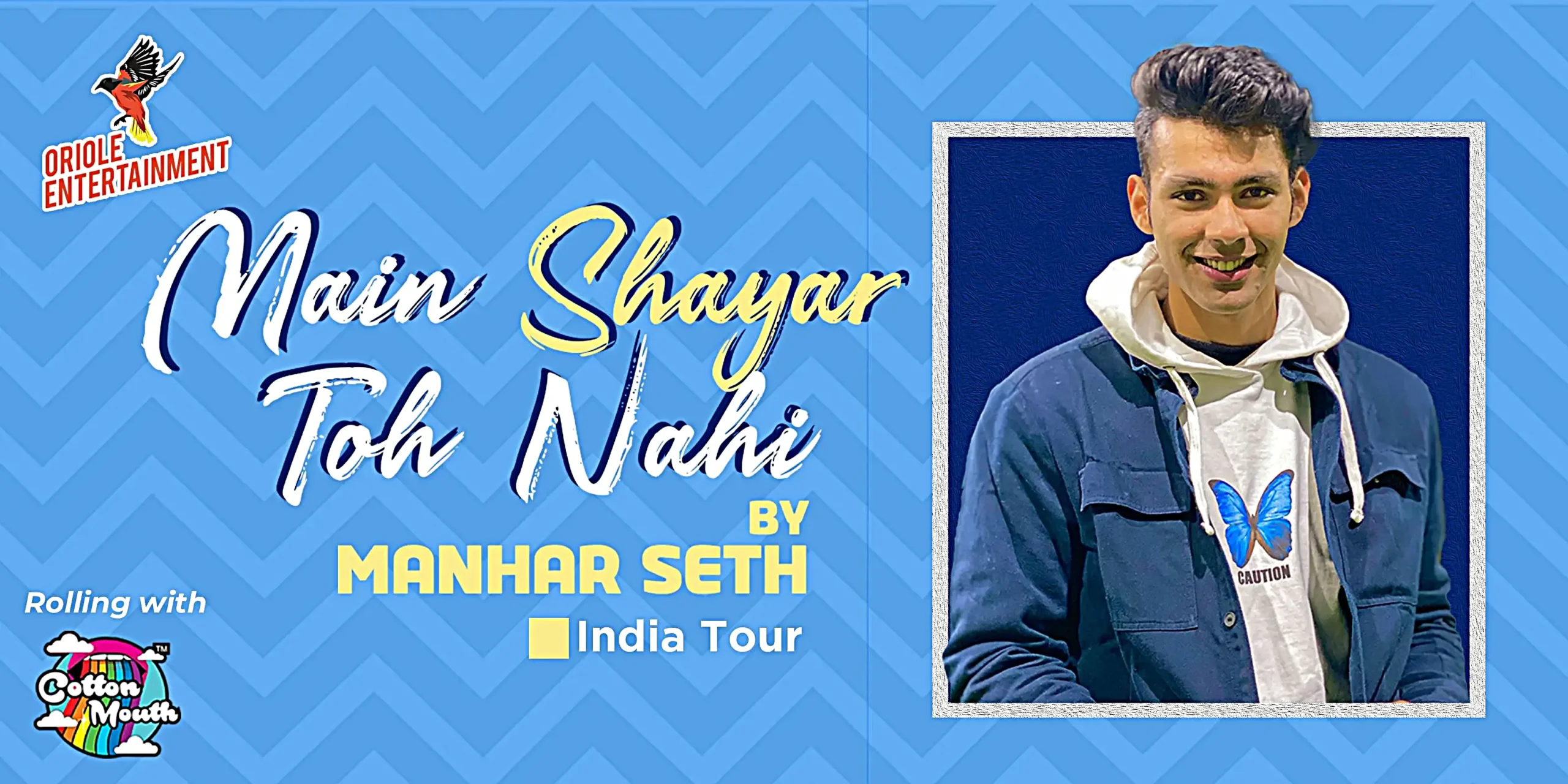 MAIN SHAYAR TOH NAHI ft Manhar Seth Tickets, Pricing, And Online Booking 2024