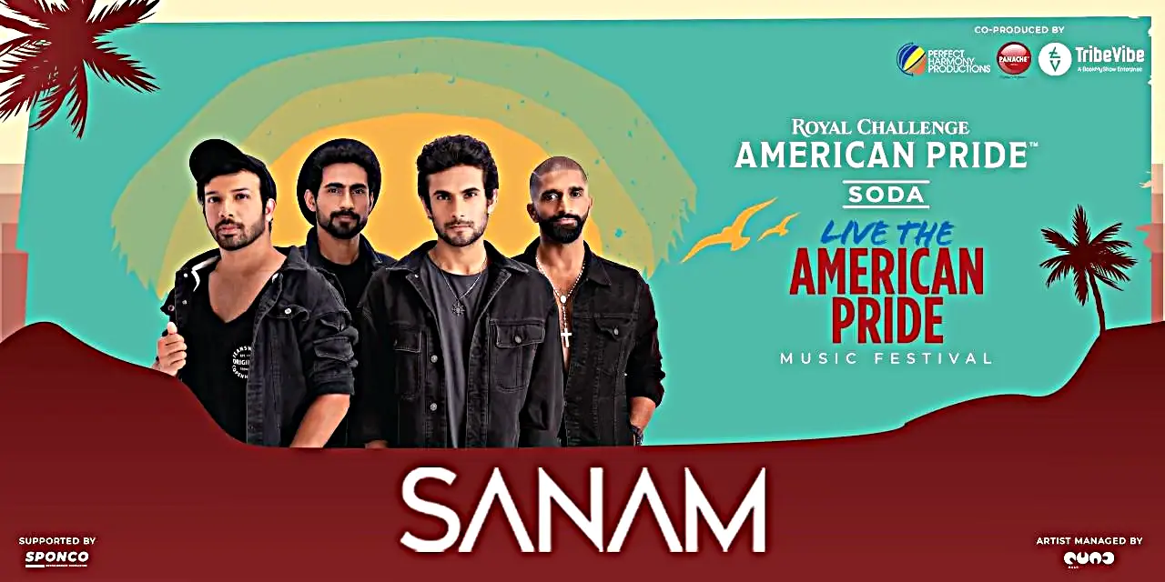 American Pride Soda Music Festival ft. SANAM Tickets, Pricing, And Online Booking 2024